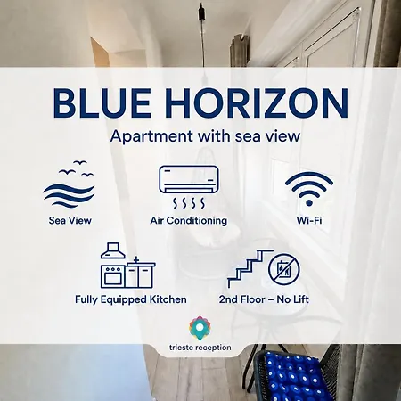 Blue Horizon - Reception * Trieste
